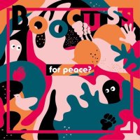 BOOCUSS / for peace? (岡山)