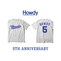 HOWDY / No.5 Tシャツ アッシュ