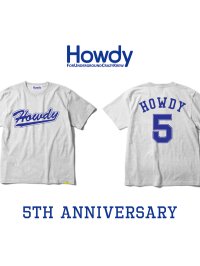 HOWDY / No.5 Tシャツ アッシュ