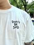 画像6: ILLSYNAPSE / Don't Be Sad Tシャツ ホワイト (6)