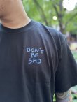 画像6: ILLSYNAPSE / Don't Be Sad Tシャツ ブラック (6)